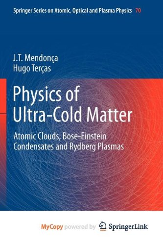 Physics of Ultra-Cold Matter