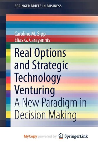 Real Options and Strategic Technology Venturing