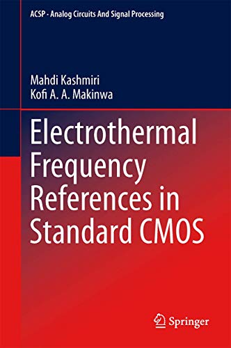 Electrothermal Frequency References in Standard CMOS