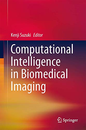 Computational Intelligence in Biomedical Imaging