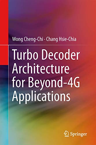 Turbo Decoder Architecture for Beyond-4g Applications
