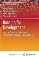 Bidding for Development