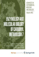 Enzymology and Molecular Biology of Carbonyl Metabolism 7