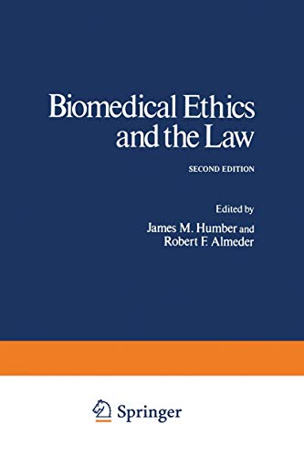 Biomedical Ethics and the Law