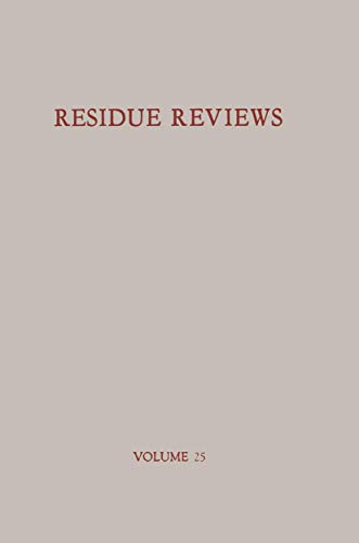 Residues of Pesticides and Other Foreign Chemicals in Foods and Feeds / Ruckstande Von Pesticiden Und Anderen Fremdstoffen in Nahrungs- Und Futtermitt