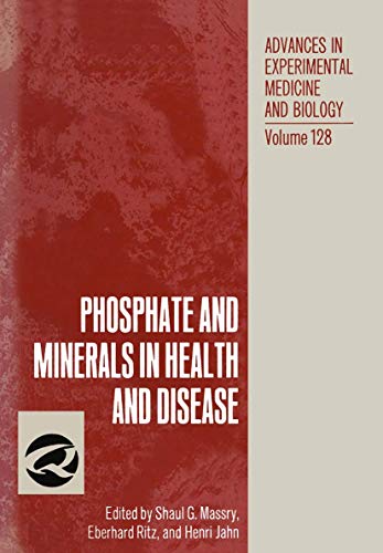 Phosphate and Minerals in Health and Disease