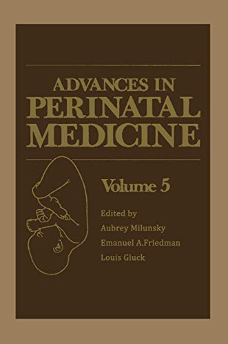 Advances in Perinatal Medicine