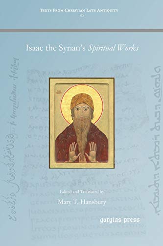 Isaac the Syrian's Spiritual Works
