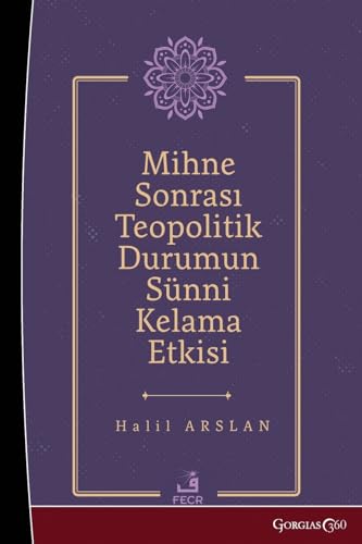 The effect of the post-mihna theopolitical situation on Sunni theology