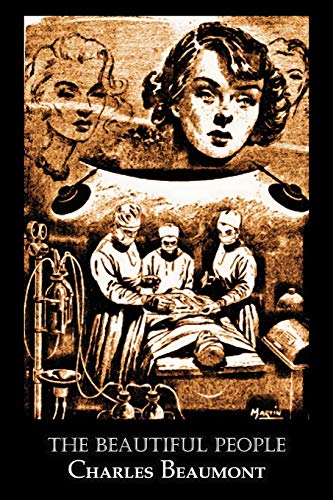 The Beautiful People by Charles Beaumont, Science Fiction, Adventure
