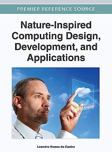 Nature-Inspired Computing Design, Development, and Applications