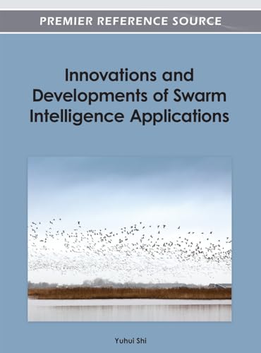 Innovations and Developments of Swarm Intelligence Applications