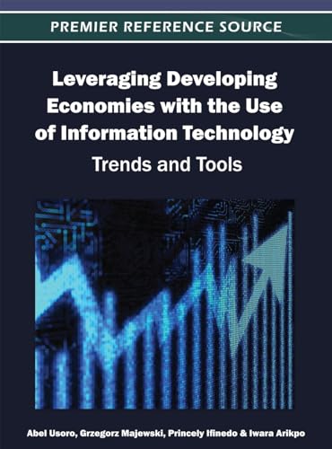 Leveraging Developing Economies with the Use of Information Technology