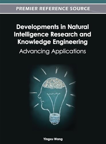 Developments in Natural Intelligence Research and Knowledge Engineering