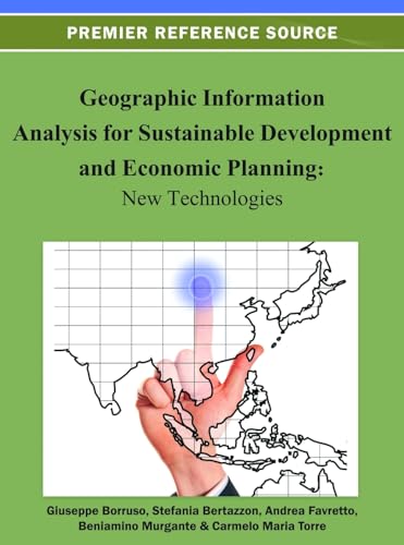 Geographic Information Analysis for Sustainable Development and Economic Planning
