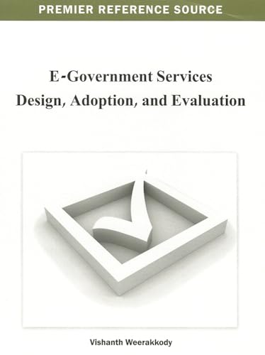 E-Government Services Design, Adoption, and Evaluation