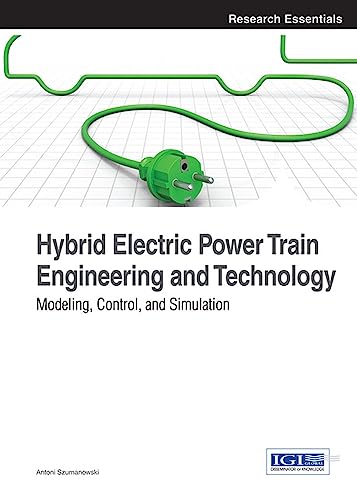 Hybrid Electric Power Train Engineering and Technology