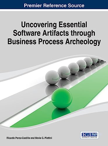 Uncovering Essential Software Artifacts through Business Process Archeology