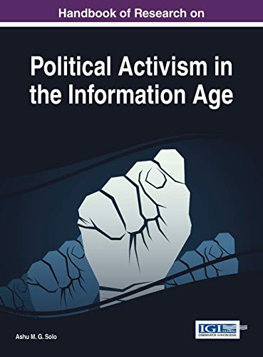 Handbook of Research on Political Activism in the Information Age