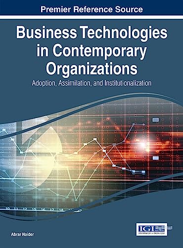 Business Technologies in Contemporary Organizations