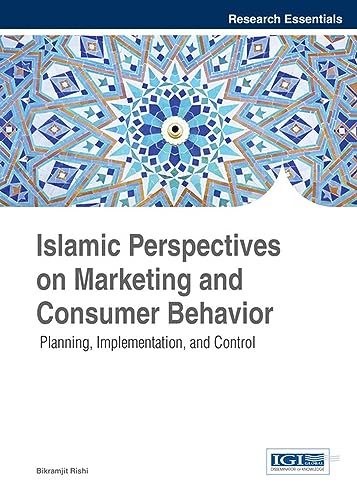 Islamic Perspectives on Marketing and Consumer Behavior