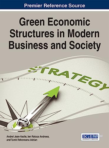 Green Economic Structures in Modern Business and Society