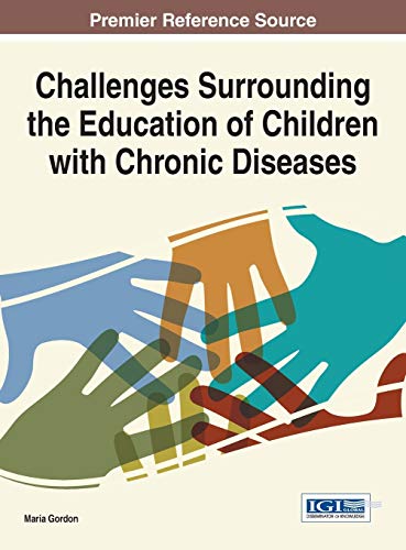 Challenges Surrounding the Education of Children with Chronic Diseases