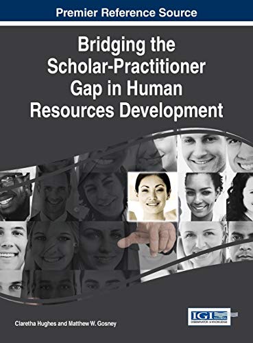 Bridging the Scholar-Practitioner Gap in Human Resources Development