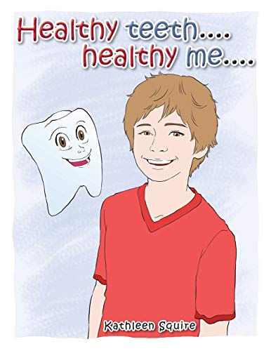 Healthy Teeth....Healthy Me....