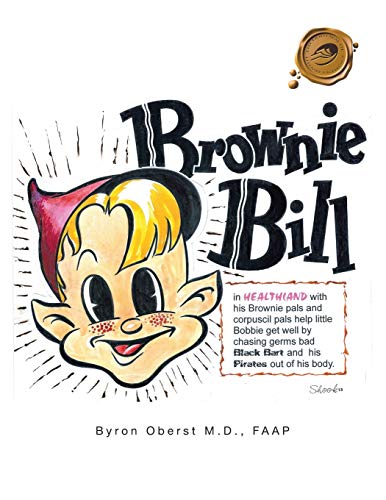 Brownie Bill and the Health Pirates