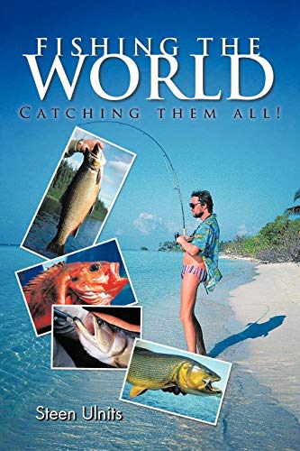 Fishing the World