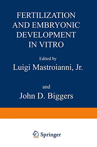 Fertilization and Embryonic Development in Vitro