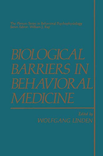 Biological Barriers in Behavioral Medicine
