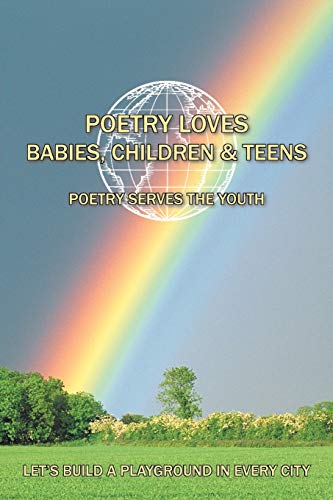Poetry Loves Babies, Children & Teens