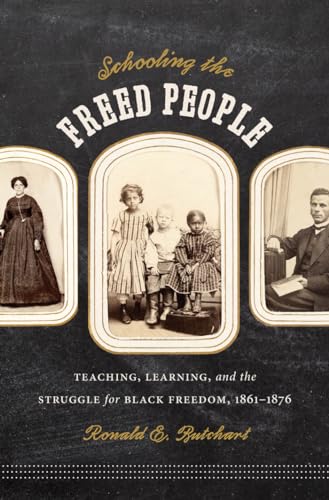 Schooling the Freed People