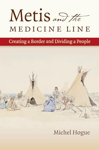 Metis and the Medicine Line