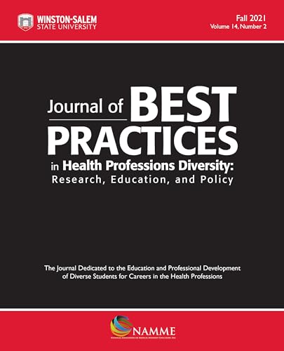 Journal of Best Practices in Health Professions Diversity, Fall 2021