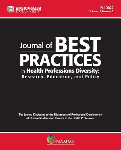 Journal of Best Practices in Health Professions Diversity, Fall 2022