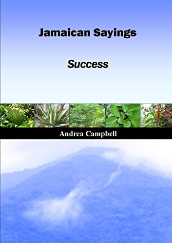 Jamaican Sayings - Success