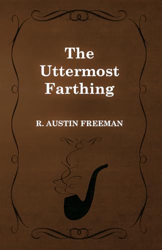 The Uttermost Farthing