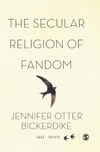 The Secular Religion of Fandom