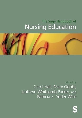 The Sage Handbook of Nursing Education