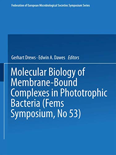 Molecular Biology of Membrane-Bound Complexes in Phototrophic Bacteria