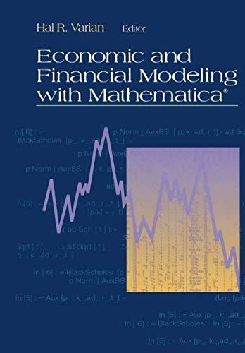 Economic and Financial Modeling with Mathematica(r)