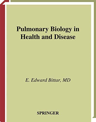 Pulmonary Biology in Health and Disease