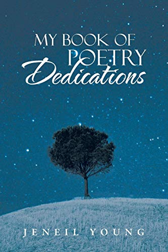 MY BOOK OF POETRY DEDICATIONS