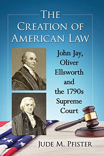 The Creation of American Law