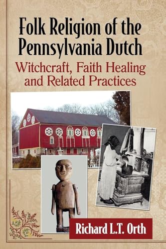Folk Religion of the Pennsylvania Dutch