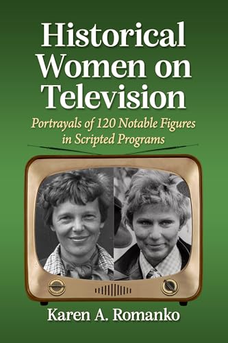Historical Women on Television