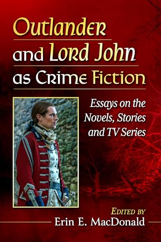 Outlander and Lord John as Crime Fiction